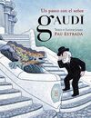 UN PASEO CON EL SE�OR GAUDI
