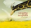LOS SUE�OS DE LA JIRAFA