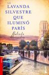 LA LAVANDA SILVESTRE QUE ILUMIN� PAR�S
