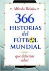 366 HISTORIAS DEL F�TBOL MUNDIAL