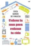 ORDENA TU CASA PARA ORDENAR TU VIDA