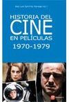 HISTORIA DEL CINE EN PEL�CULAS 1970-1979