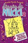 DIARIO DE NIKKI 2. CUANDO NO ERES LA REINA DE LA FIESTA PRECISAMENTE
