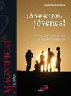 �A VOSOTROS J�VENES!