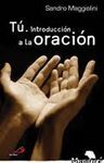 T�. INTRODUCCI�N A LA ORACI�N
