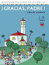 �GRACIAS, PADRE LIBRO DE FAMILIA