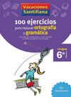 6� E.P. - CUADERNO DE GRAMATICA Y ORTOGRAFIA - VACACIONES