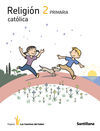 RELIGION - PROYECTO LOS CAMINOS DEL SABER - 2� ED. PRIM
