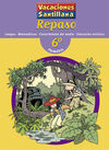 6� PRIMARIA VACACIONES SANTILLANA. REPASO LENGUA, MATEMATICAS, CONOCIMIENTO DEL MEDIO, EDUCACION ART