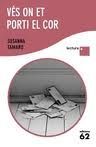 VES ON ET PORTI EL COR
