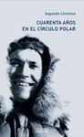 40 A�OS EN EL CIRCULO POLAR