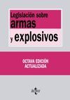LEGISLACI�N SOBRE ARMAS Y EXPLOSIVOS