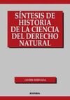 S�NTESIS DE HISTORIA DE LA CIENCIA DEL DERECHO NATURAL