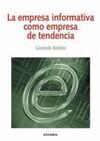 LA EMPRESA INFORMATIVA COMO EMPRESA DE TENDENCIA