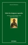 SOBRE LAS IM�GENES SAGRADAS
