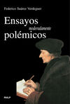 ENSAYOS MODERADAMENTE POL�MICOS