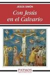 CON JES�S EN EL CALVARIO