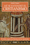 AS� SE EXTENDI� EL CRISTIANISMO