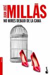 NO MIRES DEBAJO DE LA CAMA