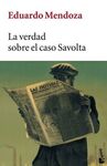 LA VERDAD SOBRE EL CASO SAVOLTA - BOOKET