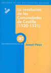 LA REVOLUCI�N DE LAS COMUNIDADES DE CASTILLA (1520-1521)