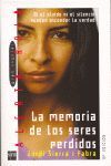 LA MEMORIA DE LOS SERES PERDIDOS