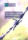LOS CONFLICTOS ARMADOS DEL NEOLIBERALISMO