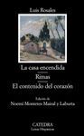 LA CASA ENCENDIDA - RIMAS - EL CONTENIDO DEL CORAZ�N