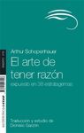 EL ARTE DE TENER RAZ�N