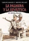 LA PALMERA Y LA ESV�STICA