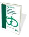 DERECHO ADMINISTRATIVO (GENERAL Y ESPECIAL). CASOS PR�CTICOS