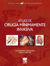 ATLAS DE CIRUG�A M�NIMAMENTE INVASIVA + DVD-ROM