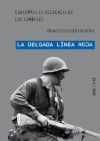 LA DELGADA L�NEA ROJA