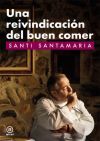 UNA REIVINDICACI�N DEL BUEN COMER