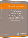 DERECHO FINANCIERO Y TRIBUTARIO. PARTE GENERAL (20� EDICI�N)