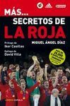 M�S... SECRETOS DE LA ROJA