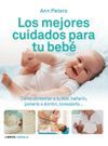 LOS MEJORES CUIDADOS PARA TU BEB�