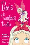 PERLA Y LA MU�ECA TRISTE