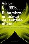 EL HOMBRE EN BUSCA DEL SENTIDO �LTIMO