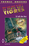 L'ULL DE FOC