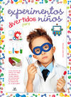 EXPERIMENTOS DIVERTIDOS PARA NI�OS