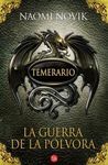 TEMERARIO. 3: LA GUERRA DE LA P�LVORA
