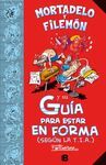 MORTADELO Y FILEM�N Y SU GU�A PARA ESTAR EN FORMA