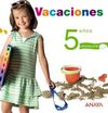 VACACIONES 5 A�OS.