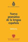 MANUAL DE LA NUEVA GRAM�TICA DE LA LENGUA ESPA�OLA