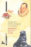 ESPA�A. BIOGRAFIA DE UNA NACION