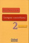 REFUERZO DE LENGUA CASTELLANA - 2� ESO.