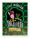 C�MO HABLAR DRAGON�S