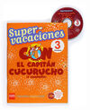SUPER-VACACIONES 3 CON EL CAPIT�N CUCURUCHO (Y COMPA�IA)
