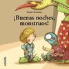 �BUENAS NOCHES, MONSTRUOS!
